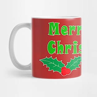 Holly Berry with funny pun: Merry Christmas Y’All Mug